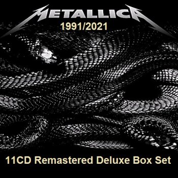 постер к Metallica - Metallica [11CD Remastered Deluxe Box Set] (1991/2021) MP3