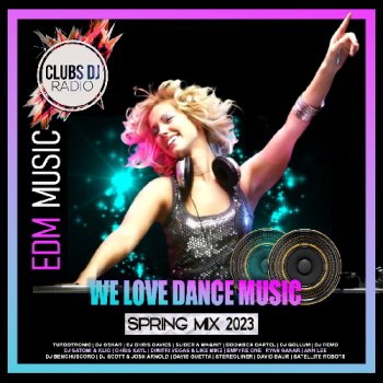 постер к We Love Dance Music (2023) MP3