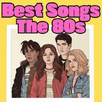 постер к Best Songs - The 80s (2023) MP3