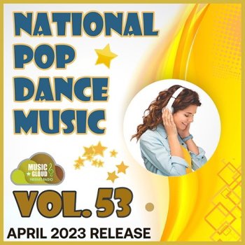 постер к National Pop Dance Music Vol.53 (2023) MP3