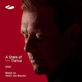 постер к A State of Trance 2023 [Mixed by Armin van Buuren] (2023) FLAC