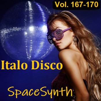 постер к Italo Disco & SpaceSynth Vol.167-170 (2023) MP3