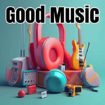 постер к Good Music (2023) MP3