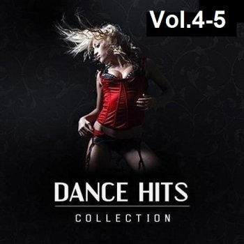 постер к Dance Hits Collection Vol.4-5 (2023) MP3