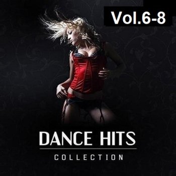 постер к Dance Hits Collection Vol.6-8 (2023) MP3