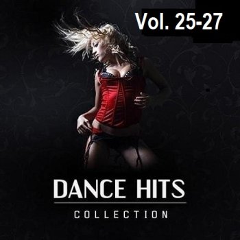 постер к Dance Hits Collection Vol.25-27 (2023) MP3