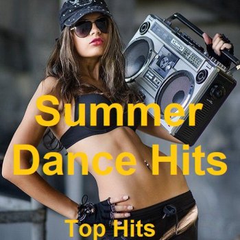 постер к Summer Dance Hits. Top Hits (2023) MP3