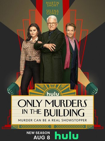 постер к Убийства в одном здании (3 сезон) / Only Murders in the Building (2023) WEB-DLRip