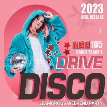 постер к Drive Disco: Glamorous Weekend Party (2023) MP3