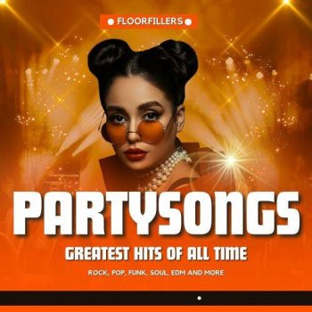 постер к Partysongs - Greatest Hits of All Time (2023) MP3