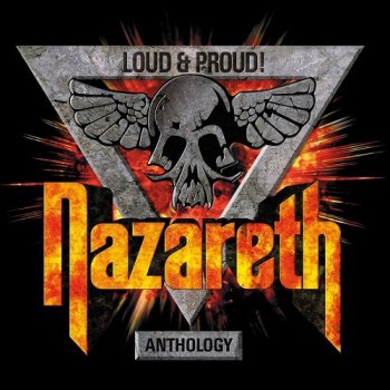 постер к Nazareth - Loud & Proud! Anthology (3CD Deluxe Edition) (2018) FLAC