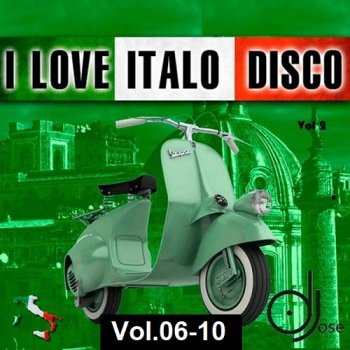 постер к I Love Italo Disco Vol.06-10 (2015) MP3