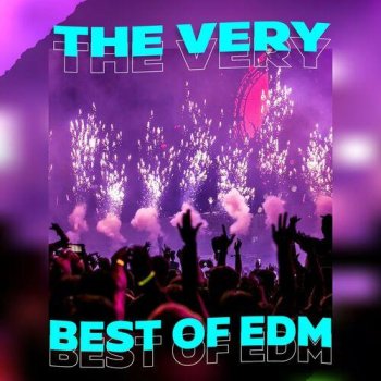 постер к The Very Best of EDM (2023) MP3