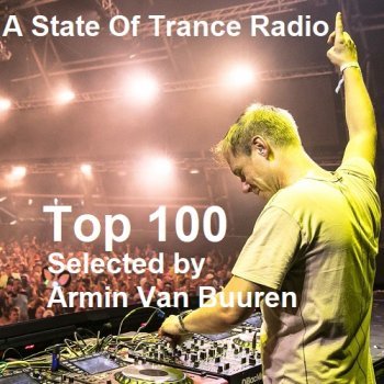 постер к A State Of Trance Radio Top 100 - 2023 Selected by Armin Van Buuren (2023) MP3