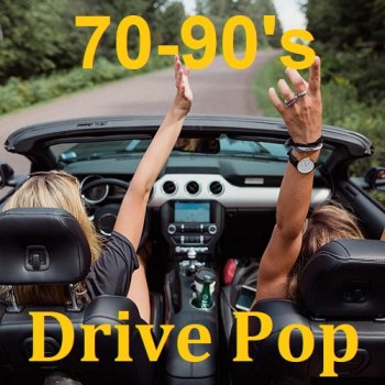 постер к 70-90's Drive Pop (2023) MP3