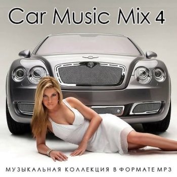 постер к Car Music Mix 4 (2023) MP3