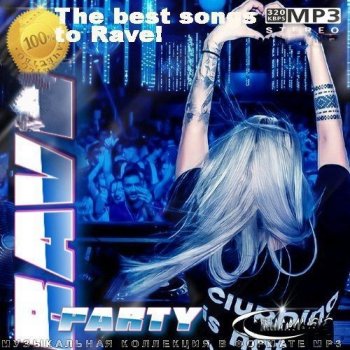 постер к Rave Party. The best songs (2023) MP3