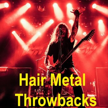 постер к Hair Metal Throwbacks (2023) MP3