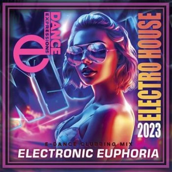 постер к Electronic Euphoria (2023) MP3