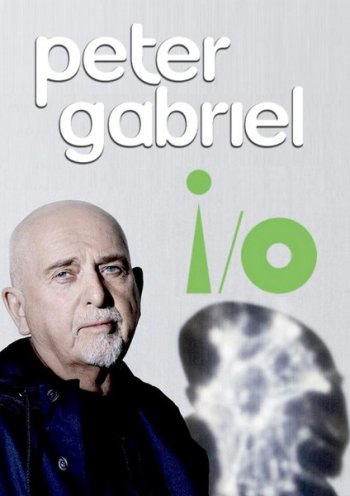 постер к Peter Gabriel - i/o (2023) FLAC