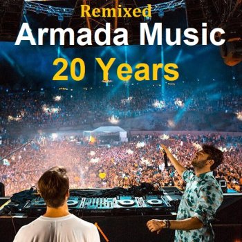 постер к Armada Music 20 Years (Remixed) (2023) MP3