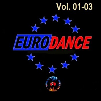 постер к Eurodance Vol.01-03 (2024) MP3