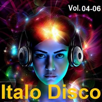 постер к Italo Disco Vol.04-06 (2024) MP3