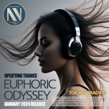 постер к Euphoric Odyssey. Uplifting Trance (2024) MP3