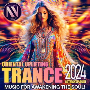 постер к Oriental Uplifting Trance (2024) MP3