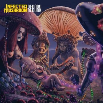 постер к Infected Mushroom - Re:born (2024) MP3