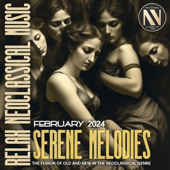 постер к Neoclassical Serene Melodies (2024) MP3