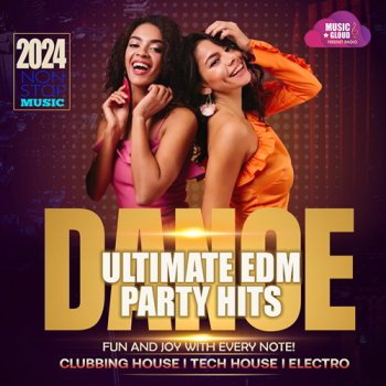 постер к Ultimate EDM Party Hits (2024) MP3