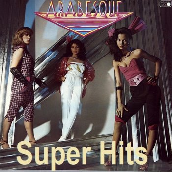 постер к Arabesque - Super Hits Collection (2013) MP3