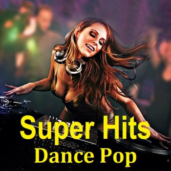 постер к Super Hits Dance Pop (2024) MP3