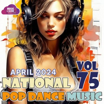 постер к National Pop Dance Music Vol.75 (2024) MP3