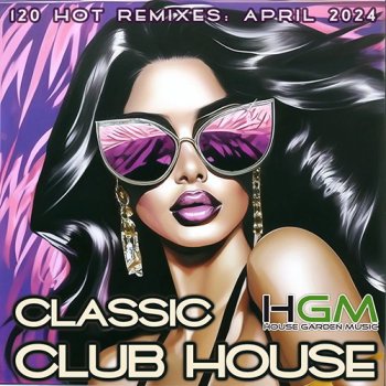 постер к Classic Club House (2024) MP3