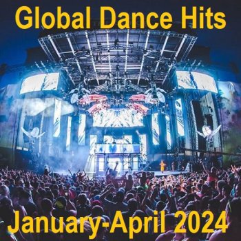 постер к Top50 Global Dance Hits. January-April (2024) MP3