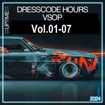 постер к Dresscode Hours VSOP Vol.01-07 (2024) MP3