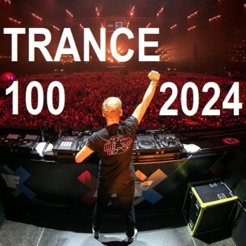 постер к Trance 100 (2024) MP3