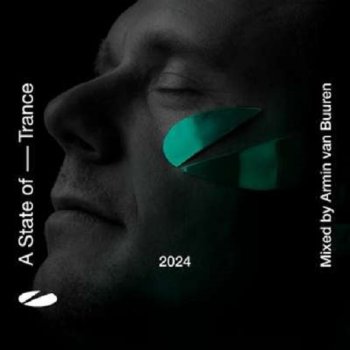 постер к Armin van Buuren – A State of Trance (2024) MP3