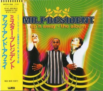 постер к Mr. President - Up'n Away - The Album (1995) MP3