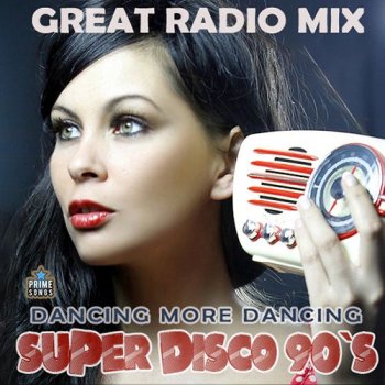 постер к Great Radio Mix - Super Disco 90s (2024) MP3