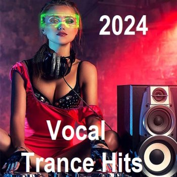 постер к Vocal Trance 100 Hits (2024) MP3