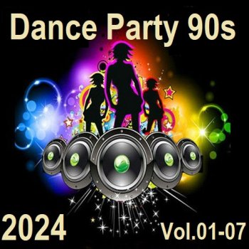 постер к Dance Party 90s Vоl.01-07 (2024) MP3