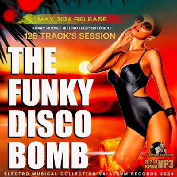 постер к The Funky Disco Bomb (2024) MP3