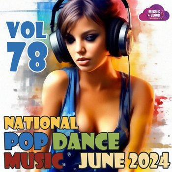 постер к National Pop Dance Music Vol.78 (2024) MP3