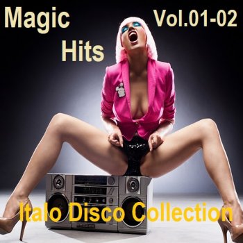 постер к Magic Hits Italo Disco Collection Vol.01-02 (2024) MP3