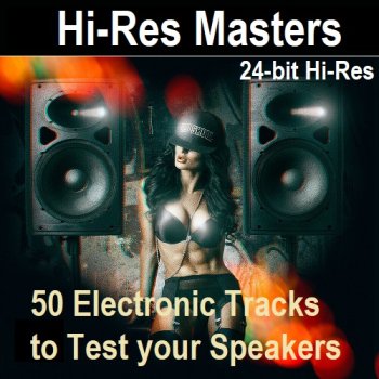 постер к Hi-Res Masters: 50 Electronic Tracks to Test your Speakers [24-bit Hi-Res] (2024) FLAC