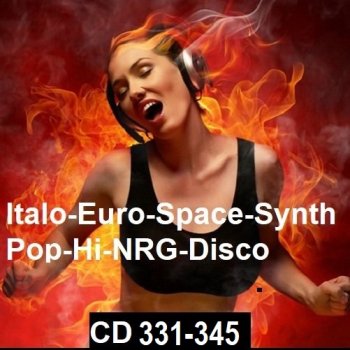 постер к Italo-Euro-Space-Synth-Pop-Hi-NRG-Disco [CD 331-345] (2023-2024) MP3