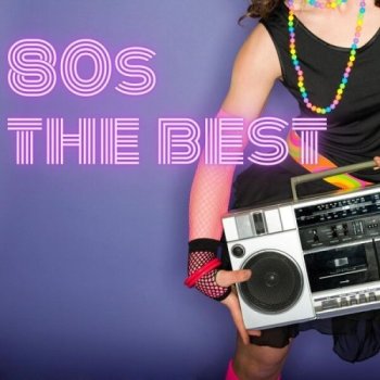 постер к 80s The Best (2024) MP3